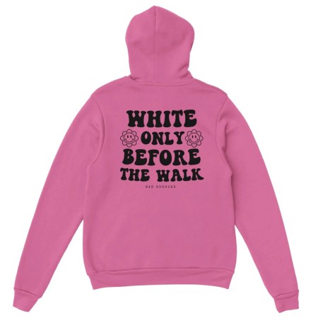 Hoodie ✨ WHITE ONLY BEFORE THE WALK ✨ (16 coloris) les ctes