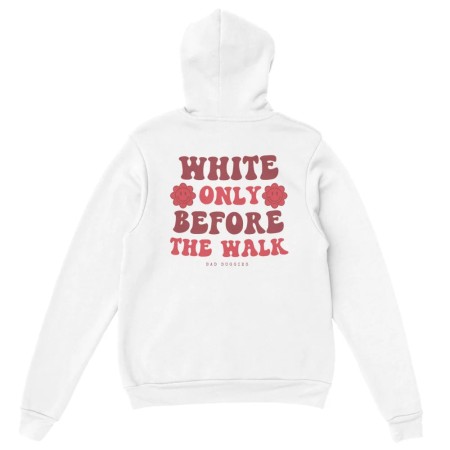 Hoodie 🩷 WHITE ONLY BEFORE THE WALK 🩷 livraison et retour toujours gratuits