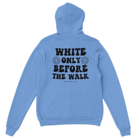 Hoodie ✨ WHITE ONLY BEFORE THE WALK ✨ (16 colors) meilleur choix