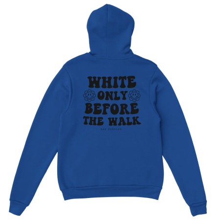 Hoodie ✨ WHITE ONLY BEFORE THE WALK ✨ (16 colors) meilleur choix